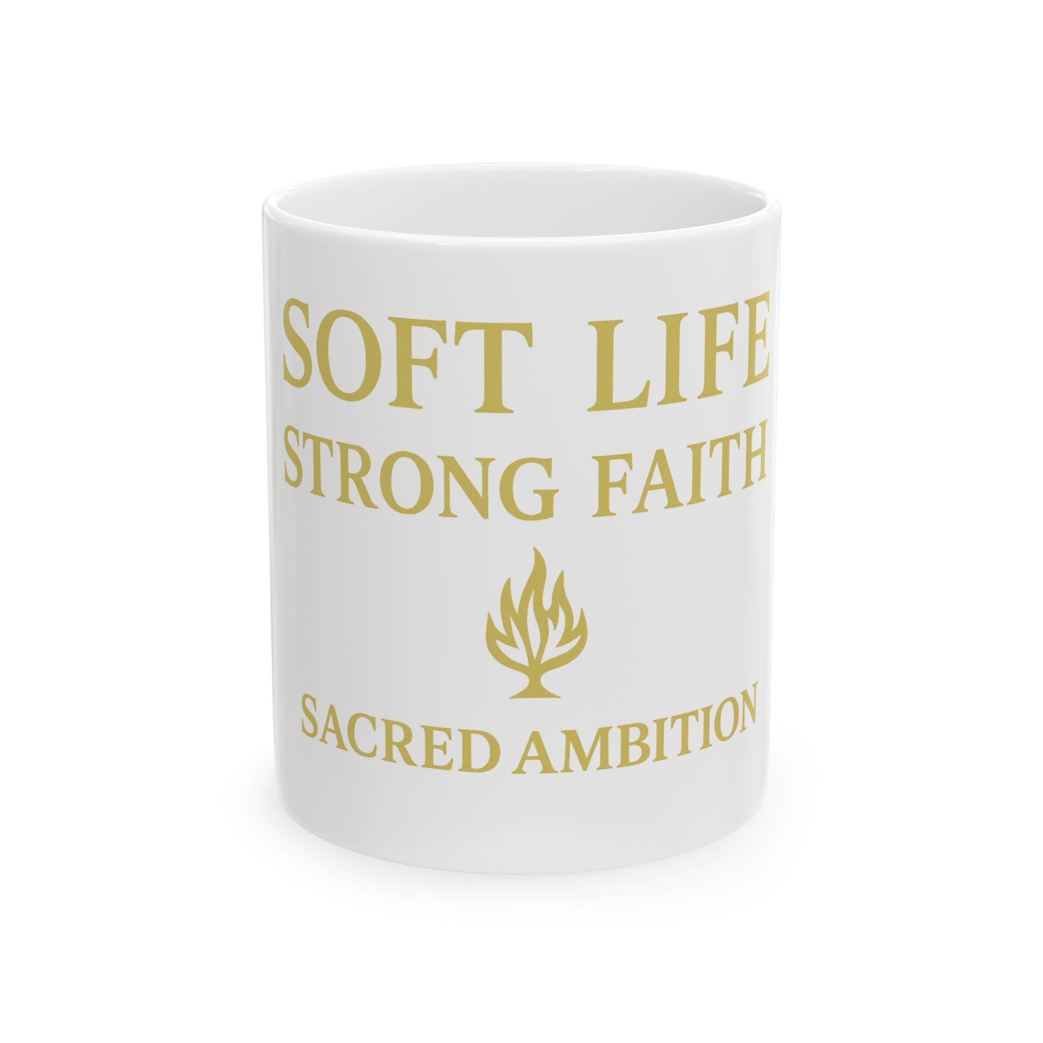 Mug - Soft Life Sacred Ambitions Ceramic Mug (11oz, 15oz)
